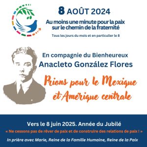 FR_8agosto_pregaPerl'AmericaCentrale_conilBeatoAnacletoFLORES